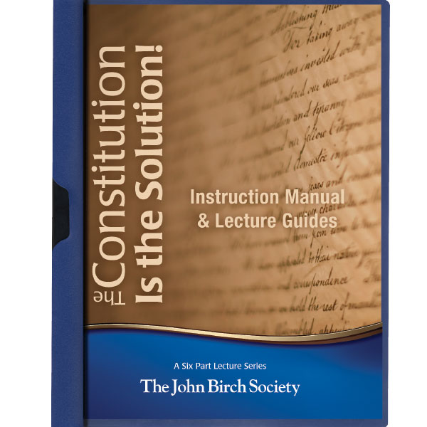 The Constitution Is The Solution printed Manual & Lecture Guides