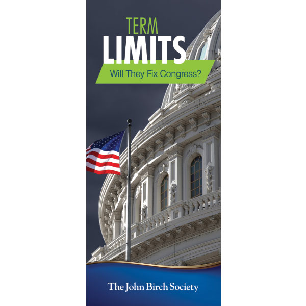 TERM LIMITS: Will They Fix Congress? pamphlet