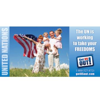 DOWNLOAD -  The UN is Working to Take Your FREEDOMS Banner  -4'x8'