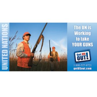 DOWNLOAD -  The UN is Working to Take YOUR GUNS BANNER -4'x8'