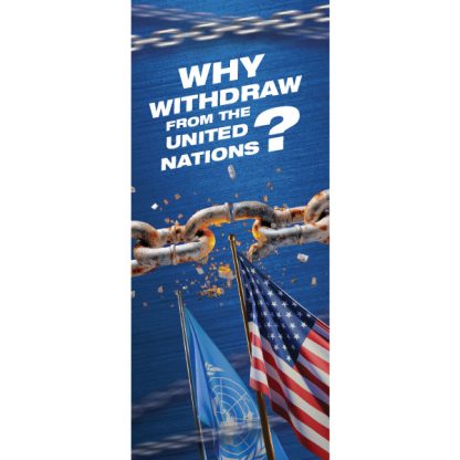 Why Withdraw From the United Nations? pamphlet