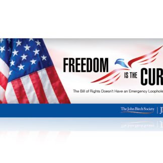 DOWNLOAD - JBS "Freedom is the Cure" Banner-4X10-0