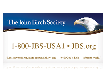 DOWNLOAD - JBS "Less government, more responsibility..." Banner-4X8-0