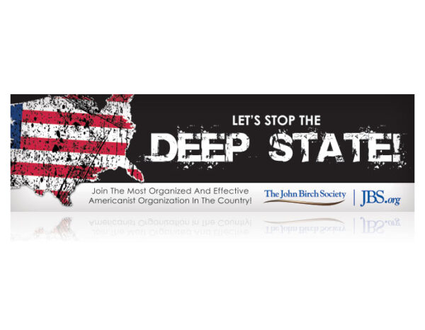 Let's Stop the DEEP STATE! - JOIN JBS Billboard-0