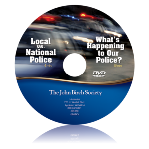 DVD - Dual feature - LOCAL vs NATIONAL POLICE & What's Happening to our Police?-0