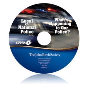 Audio CD Dual feature - LOCAL vs NATIONAL POLICE & What's Happening to our Police?-0
