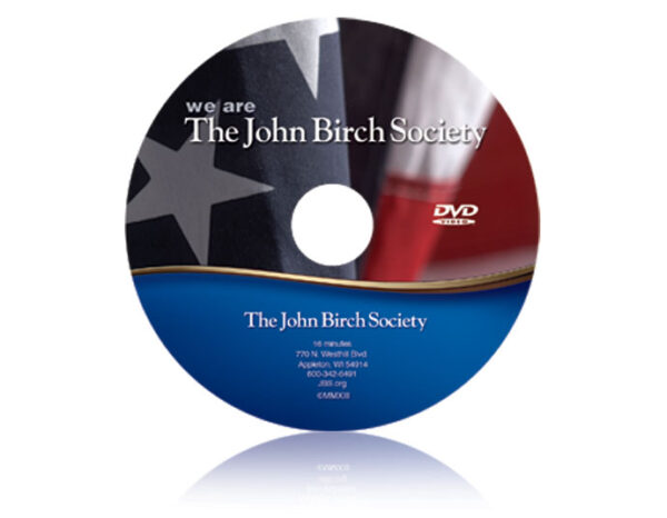 We Are The John Birch Society-0